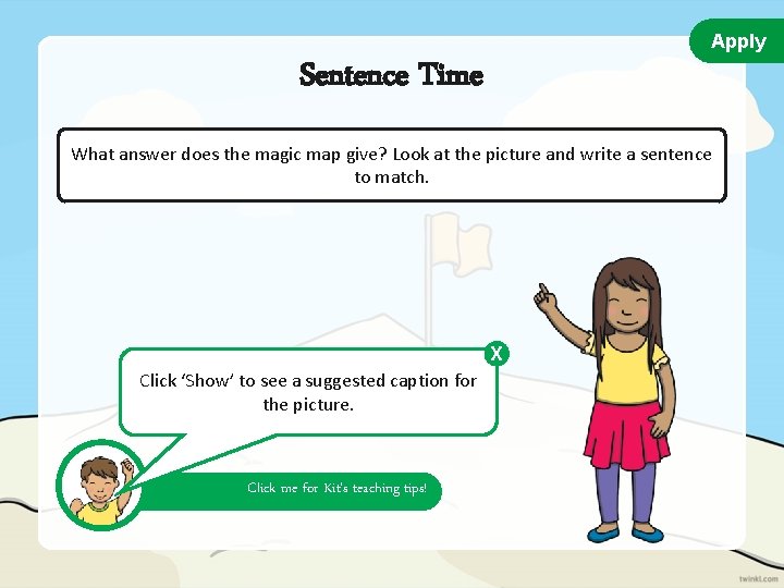 Apply Sentence Time What answer does the magic map give? Look at the picture
