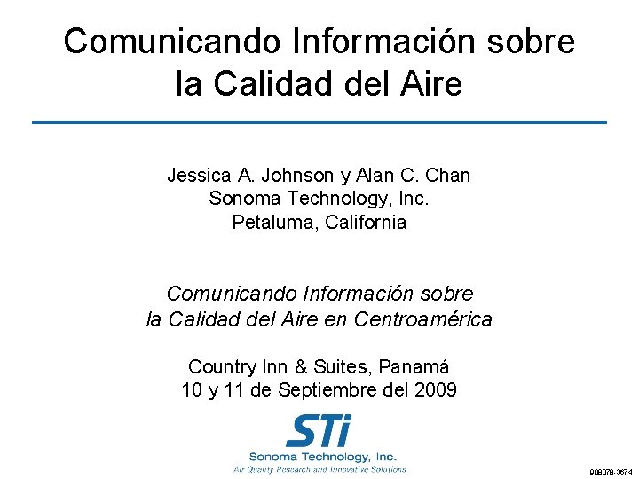 Comunicando Información sobre la Calidad del Aire Jessica A. Johnson y Alan C. Chan