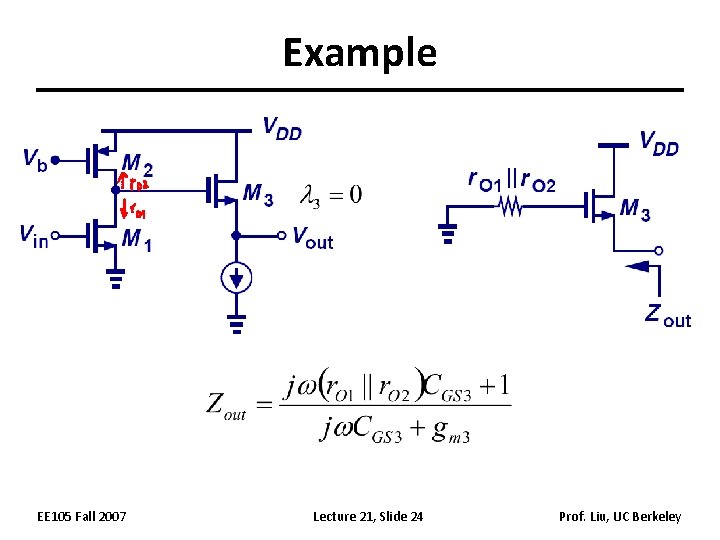 Example EE 105 Fall 2007 Lecture 21, Slide 24 Prof. Liu, UC Berkeley 