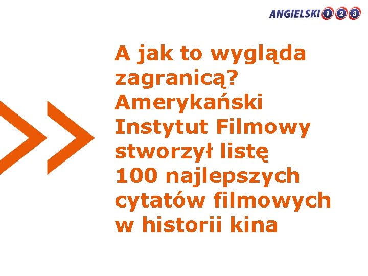 A jak to wygląda zagranicą? Amerykański Instytut Filmowy stworzył listę 100 najlepszych cytatów filmowych