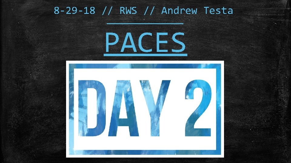 8 -29 -18 // RWS // Andrew Testa PACES 