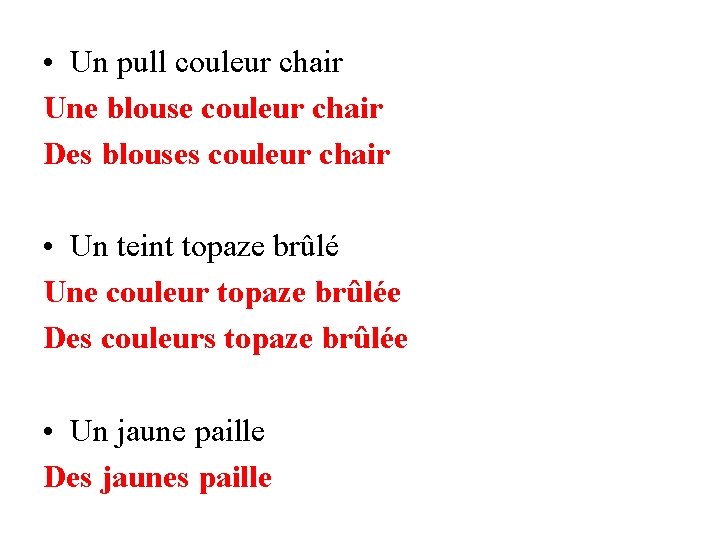  • Un pull couleur chair Une blouse couleur chair Des blouses couleur chair