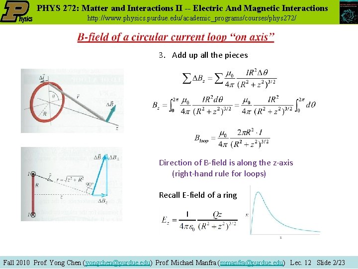 PHYS 272: Matter and Interactions II -- Electric And Magnetic Interactions http: //www. physics.