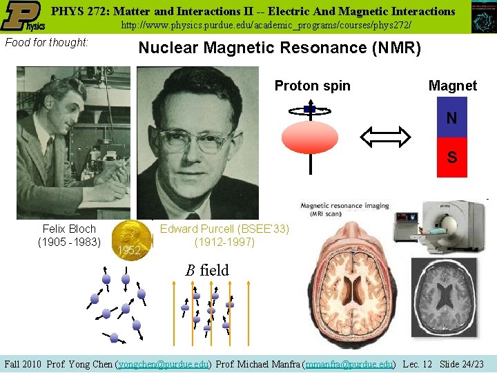 PHYS 272: Matter and Interactions II -- Electric And Magnetic Interactions http: //www. physics. PHYS 272: Matter and Interactions II -- Electric And Magnetic Interactions http: //www. physics.
