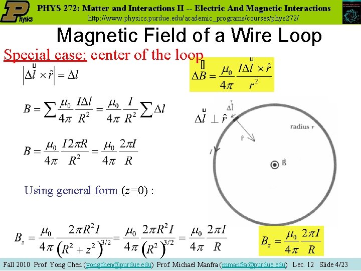 PHYS 272: Matter and Interactions II -- Electric And Magnetic Interactions http: //www. physics.