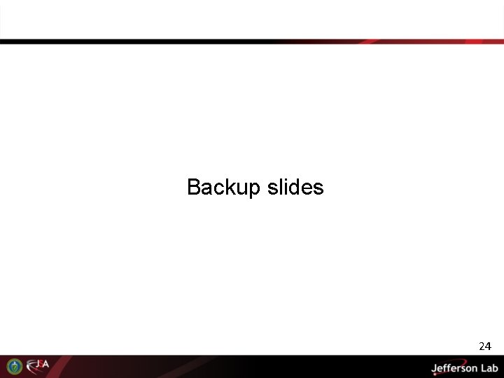 Backup slides 24 