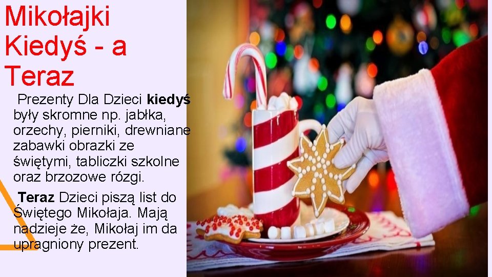 Mikołajki Kiedyś - a Teraz Prezenty Dla Dzieci kiedyś były skromne np. jabłka, orzechy,