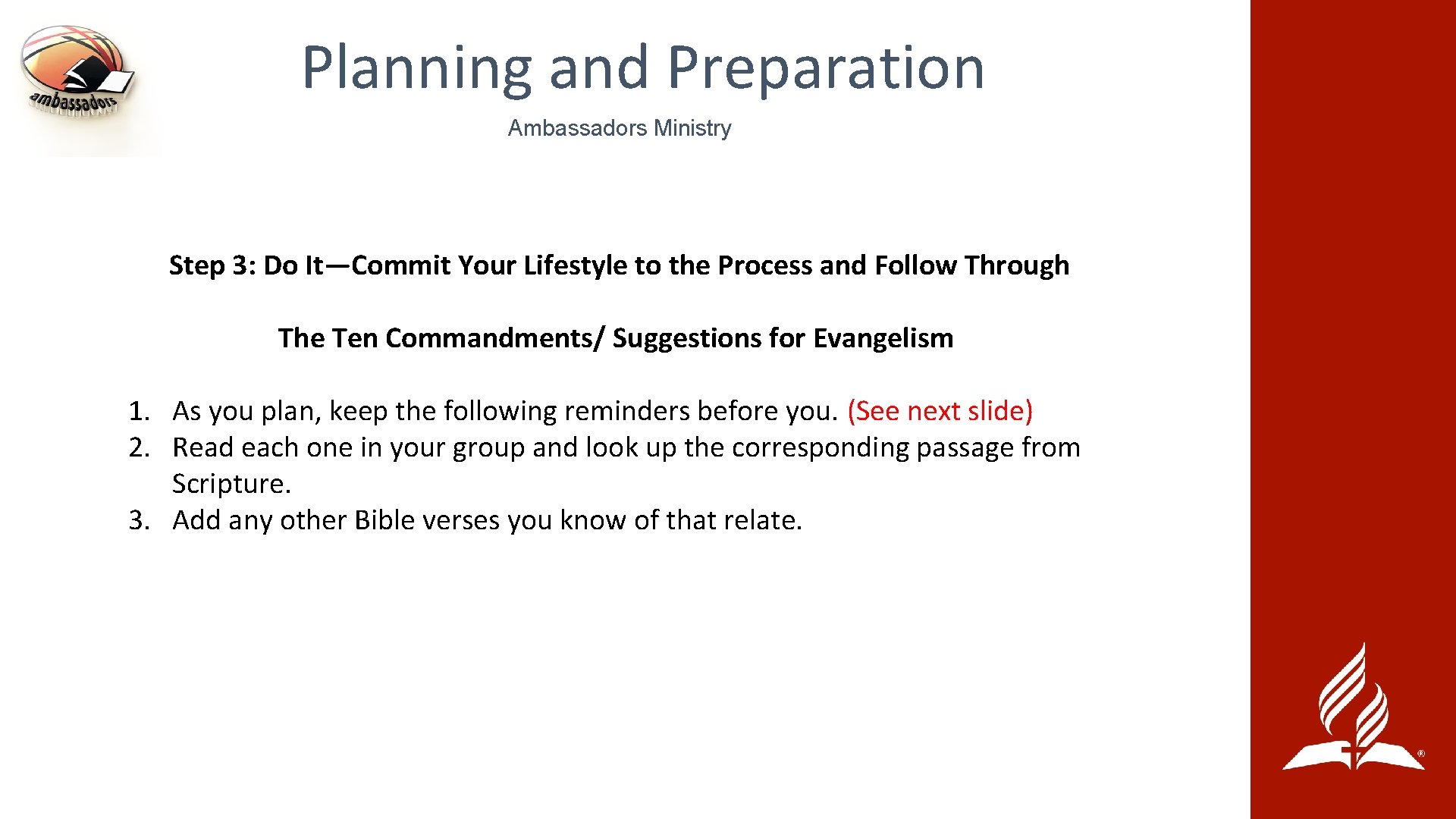 Planning and Preparation Ambassadors Ministry Step 3: Do It—Commit Your Lifestyle to the Process