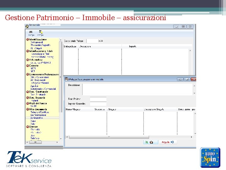 Gestione Patrimonio – Immobile – assicurazioni ******* 