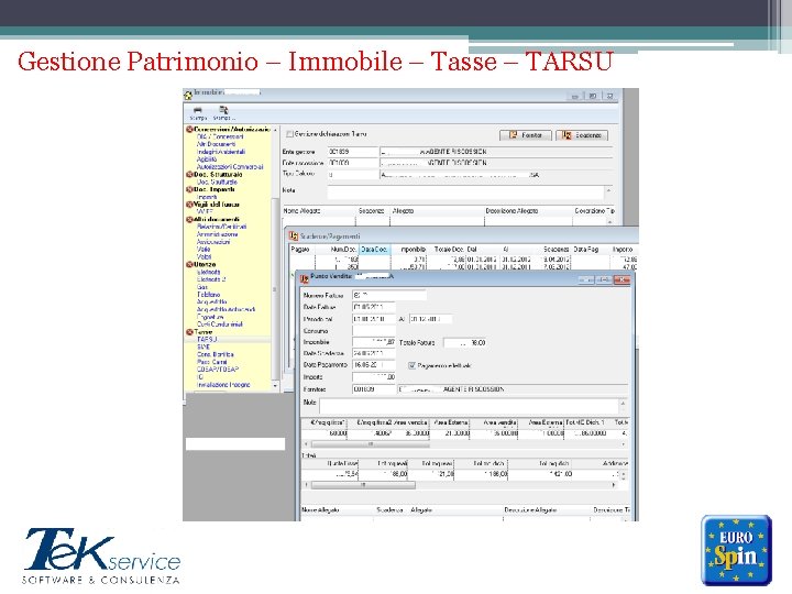 Gestione Patrimonio – Immobile – Tasse – TARSU ******* 