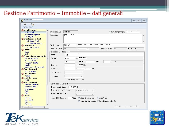 Gestione Patrimonio – Immobile – dati generali ******* 