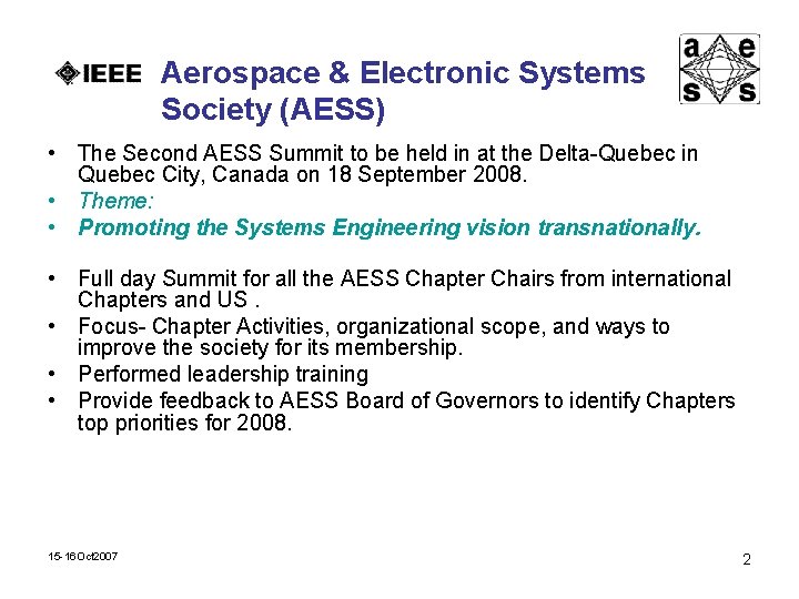 Aerospace & Electronic Systems Society (AESS) • The Second AESS Summit to be held