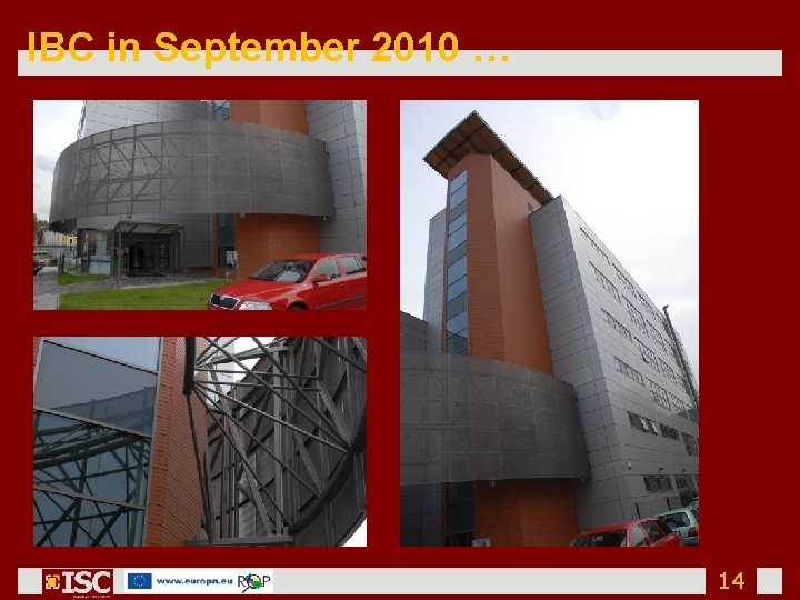 IBC in September 2010 … 14 