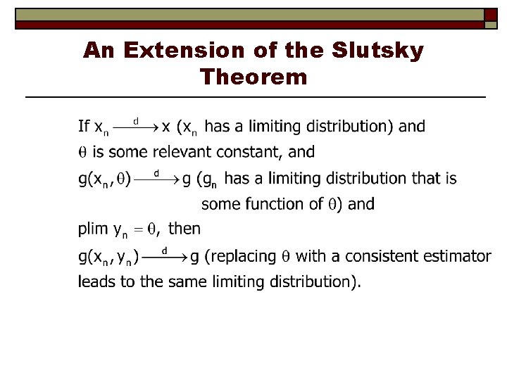 An Extension of the Slutsky Theorem 