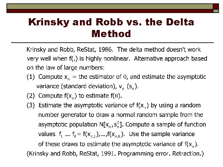 Krinsky and Robb vs. the Delta Method 