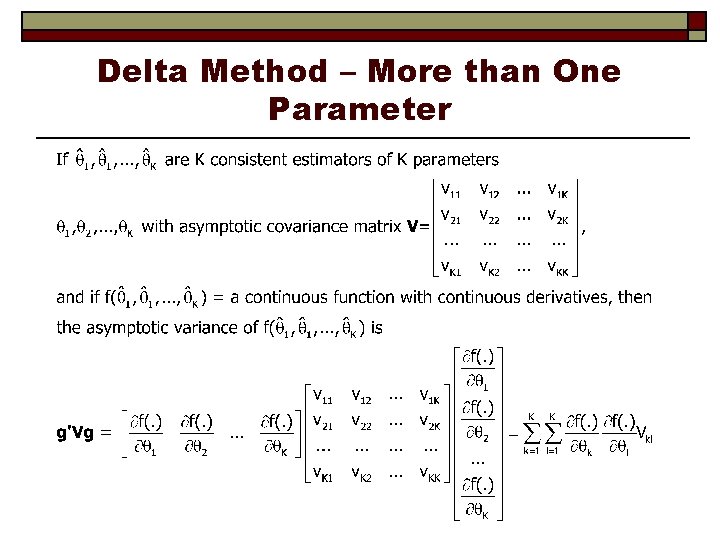 Delta Method – More than One Parameter 