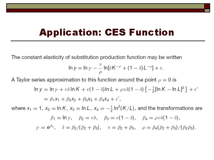 Application: CES Function 