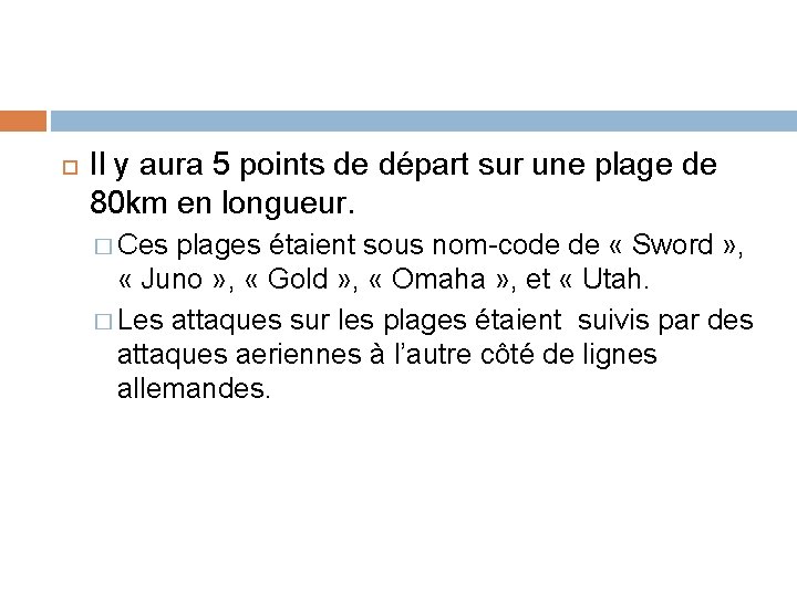  Il y aura 5 points de départ sur une plage de 80 km