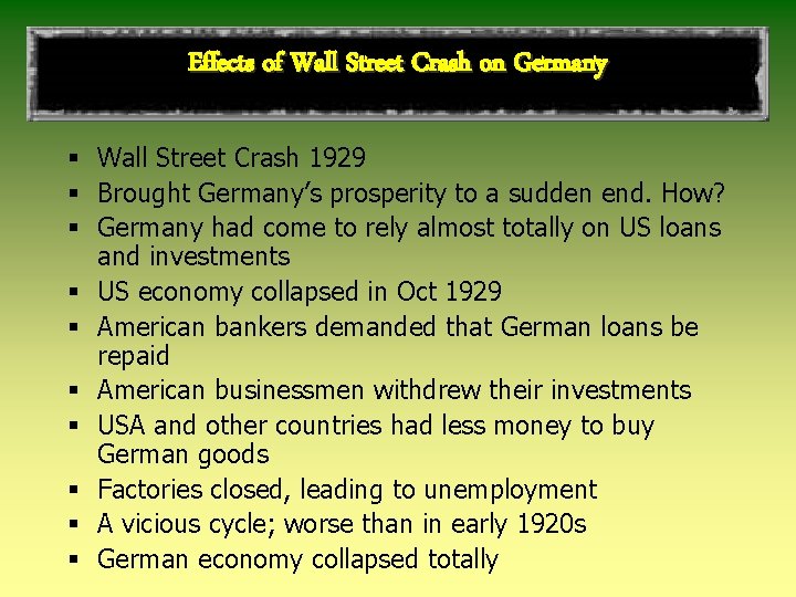 Effects of Wall Street Crash on Germany § Wall Street Crash 1929 § Brought