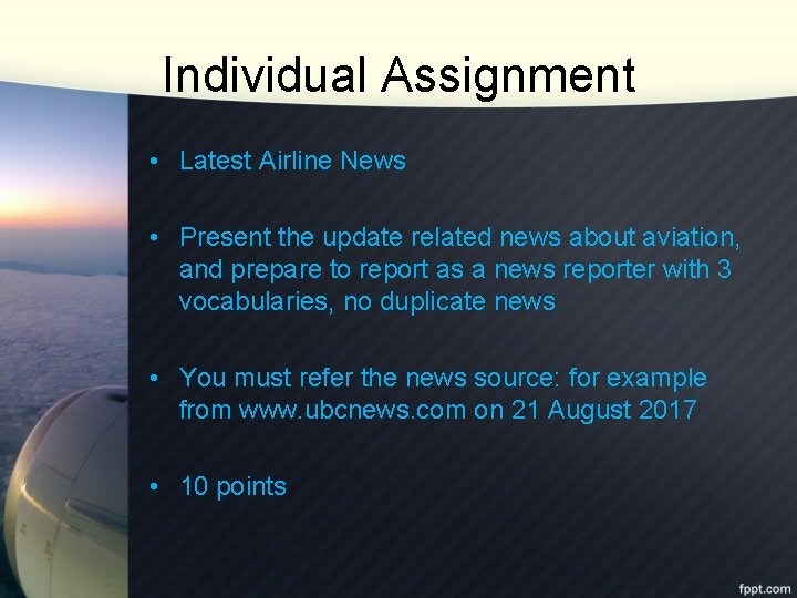 Individual Assignment • Latest Airline News • Present the update related news about aviation,