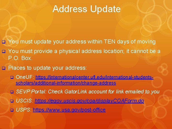 Address Update q You must update your address within TEN days of moving q Address Update q You must update your address within TEN days of moving q