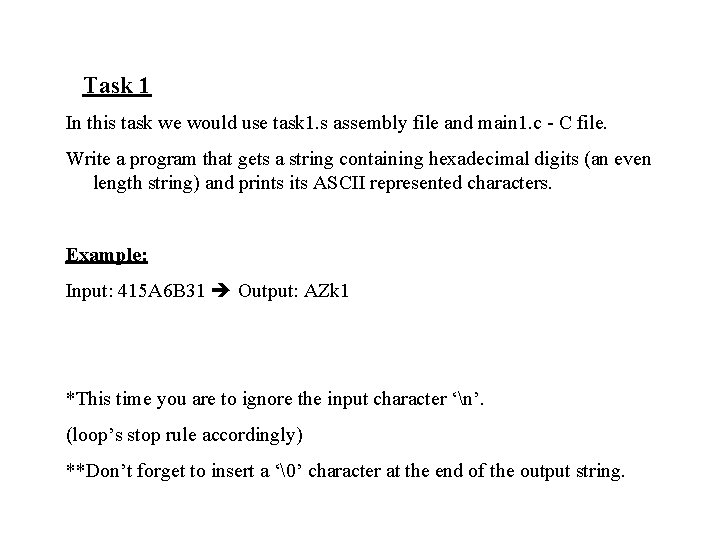 Task 1 In this task we would use task 1. s assembly file and