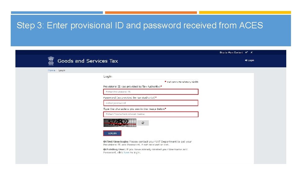 Step 3: Enter provisional ID and password received from ACES 18 