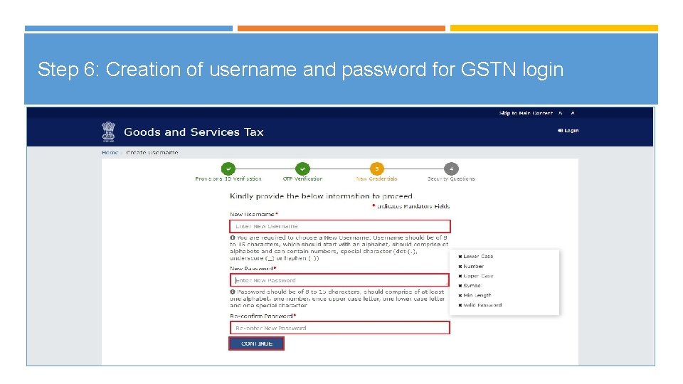 Step 6: Creation of username and password for GSTN login 22 