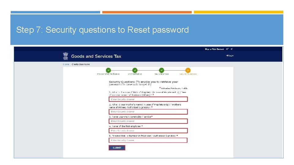 Step 7: Security questions to Reset password 23 