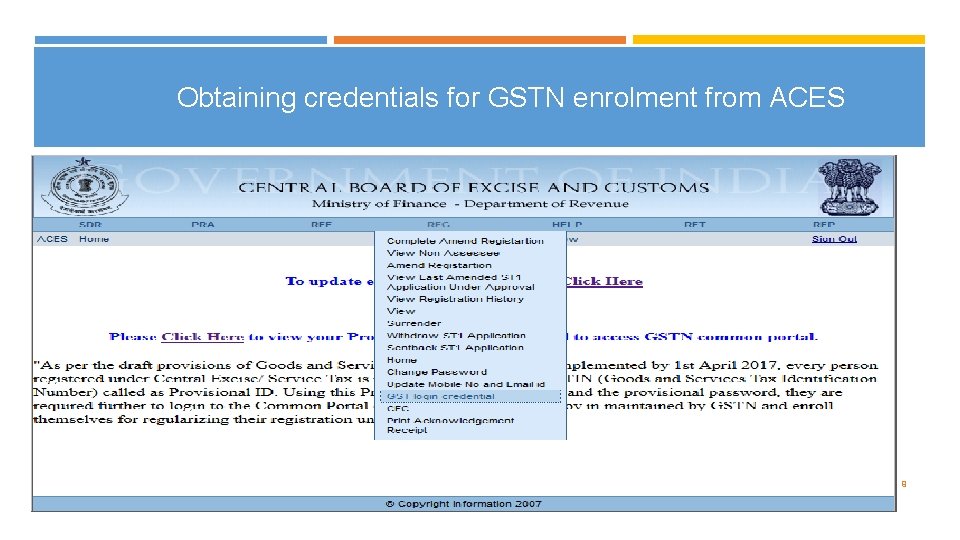 Obtaining credentials for GSTN enrolment from ACES 9 