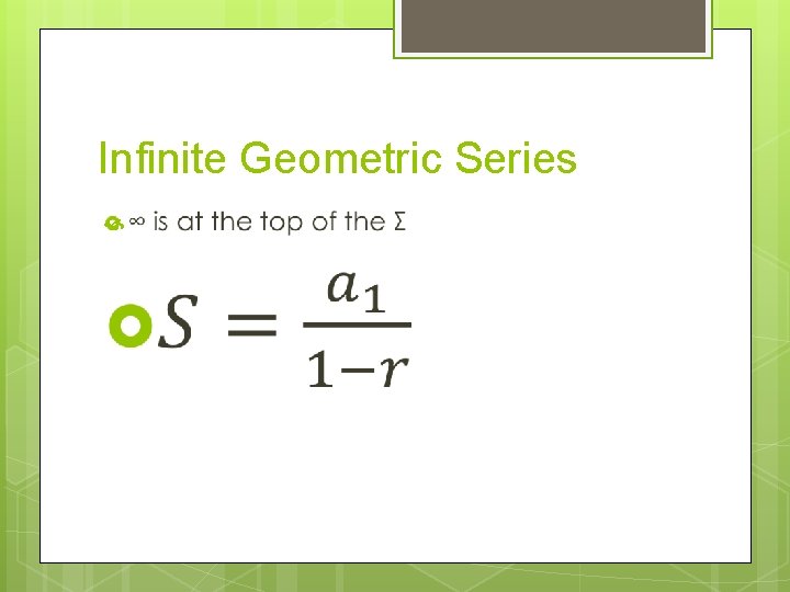 Infinite Geometric Series 