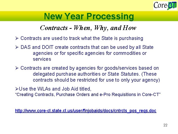 New Year Processing Contracts - When, Why, and How Ø Contracts are used to