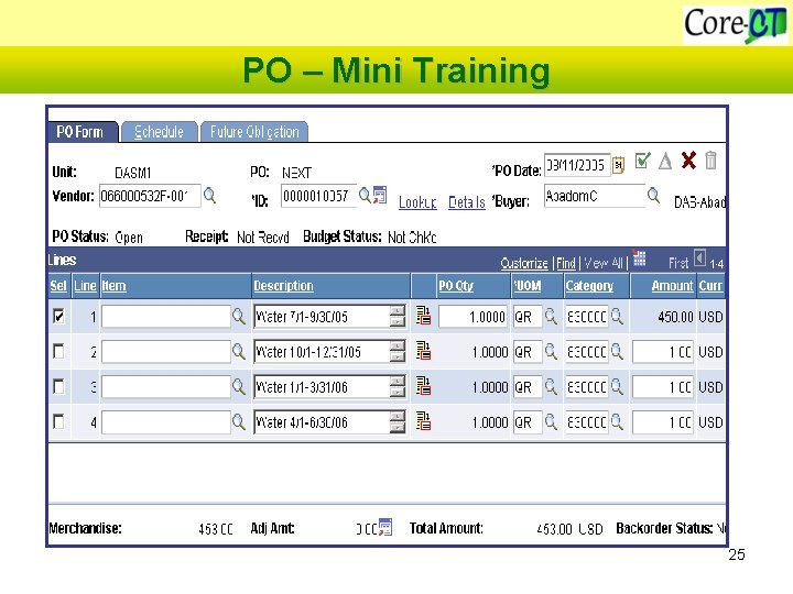 PO – Mini Training Reporting How to set up POs that run for multiple