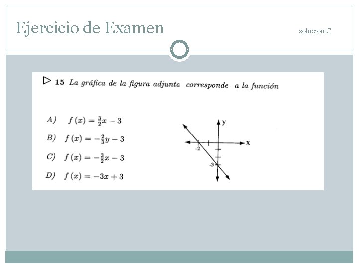 Ejercicio de Examen solución C 