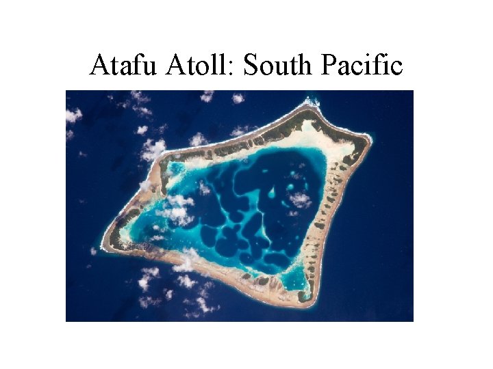 Atafu Atoll: South Pacific 