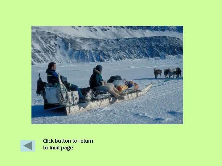 Click button to return to Inuit page 