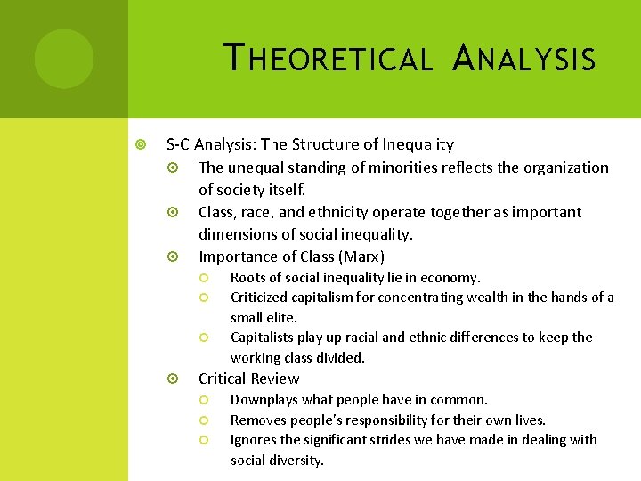 T HEORETICAL A NALYSIS S-C Analysis: The Structure of Inequality The unequal standing of