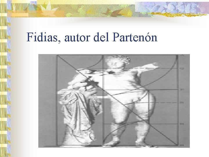 Fidias, autor del Partenón 