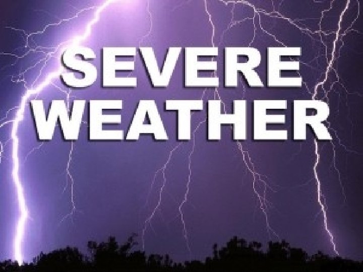 Severe Weather 