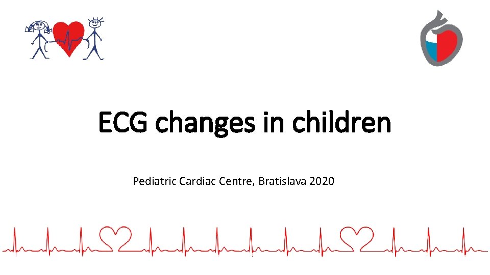 ECG changes in children Pediatric Cardiac Centre, Bratislava 2020 