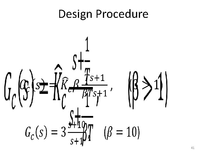 Design Procedure • 41 