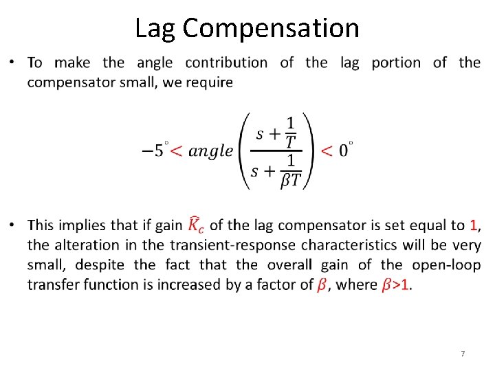 Lag Compensation • 7 