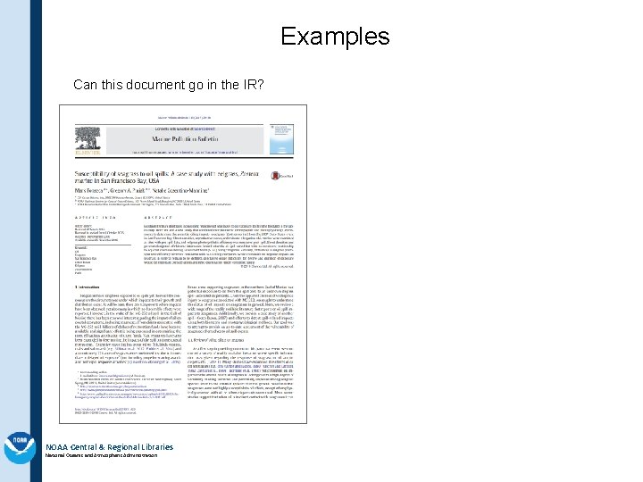 Examples Can this document go in the IR? NOAA Central & Regional Libraries National