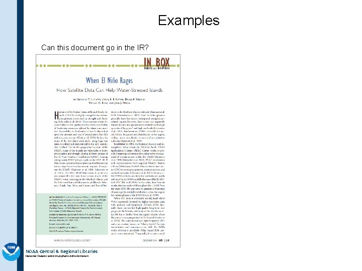 Examples Can this document go in the IR? NOAA Central & Regional Libraries National