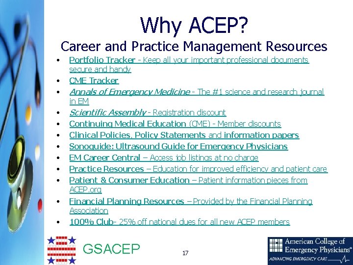Why ACEP? Career and Practice Management Resources • • • Portfolio Tracker - Keep