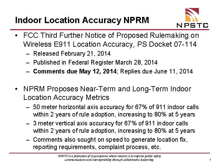 Indoor Location Accuracy NPRM • FCC Third Further Notice of Proposed Rulemaking on Wireless