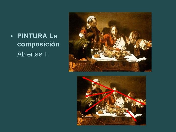  • PINTURA La composición Abiertas I: 