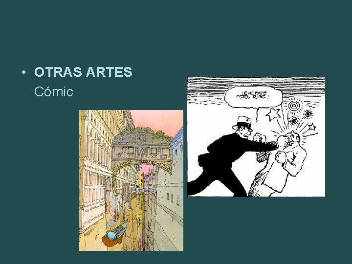  • OTRAS ARTES Cómic 