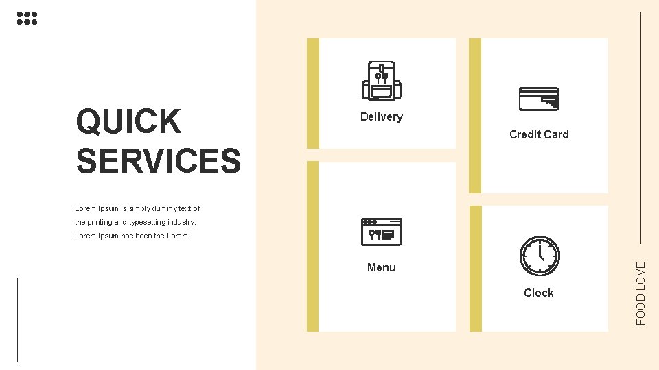 QUICK SERVICES Delivery Credit Card Lorem Ipsum is simply dummy text of the printing