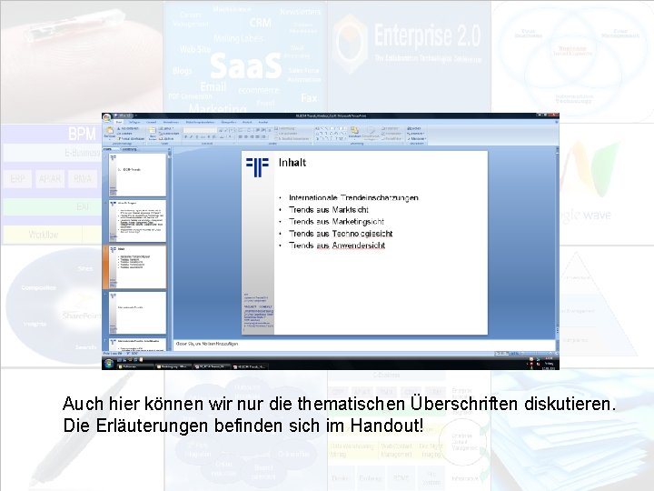 EIM Update und Trends 2010 Dr. Ulrich Kampffmeyer Auch hier können wir nur die